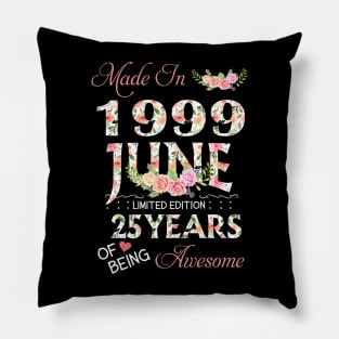 N461999 Flower June 1999 25 Years Of Being Awesome 25th Birthday for Women and Men Pillow