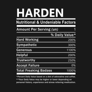 Harden Name T Shirt - Harden Nutritional and Undeniable Name Factors Gift Item Tee T-Shirt