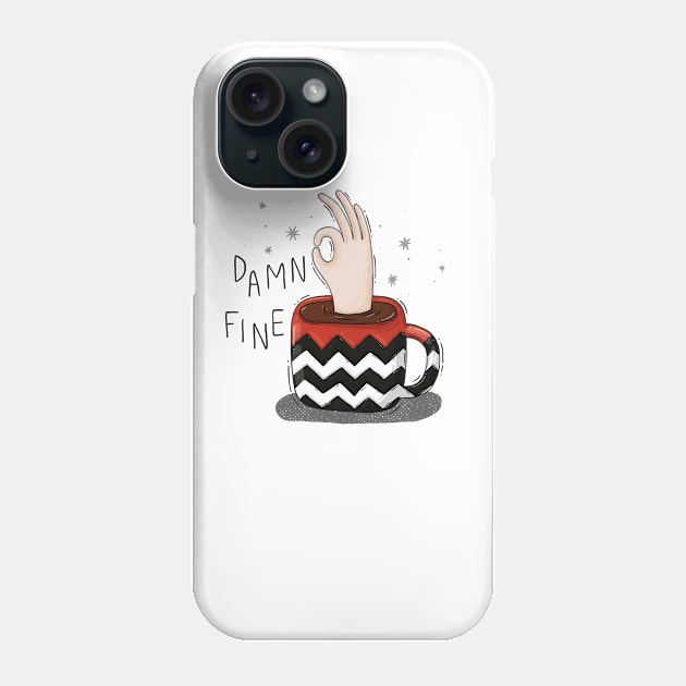 Damn Fine Phone Case by Tania Tania