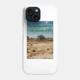 The Beauty of Nature Phone Case