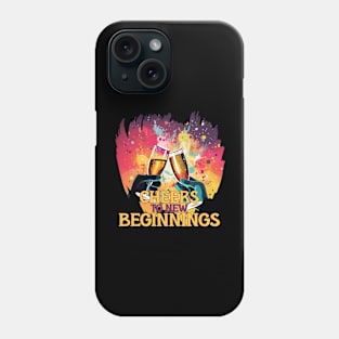 Cheers to New Beginnings Phone Case