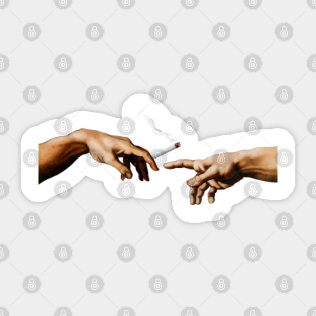 The Creation Of Adam Cigarette The Creation Of Adam Sticker Teepublic