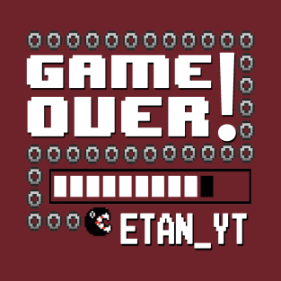 Game Over! T-Shirt