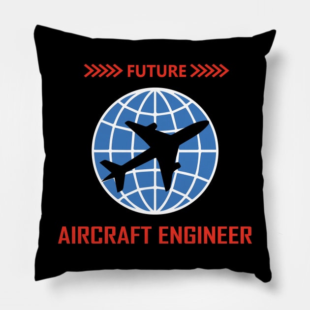 future aircraft engineer, school, kids, future, text, logo Pillow by PrisDesign99
