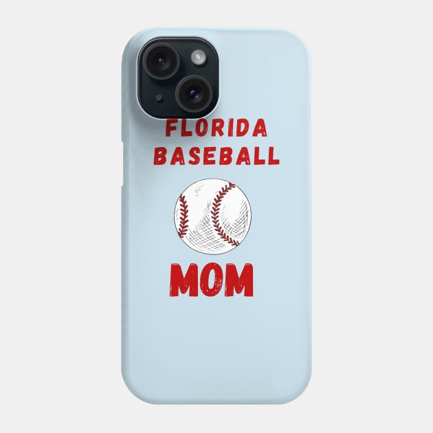 Florida Baseball Mom Phone Case by TeesByTay