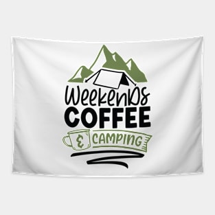 Weekends Coffee And Camping | Camping And Coffee Design Tapestry
