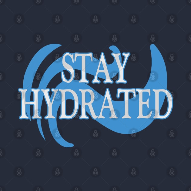 Stay Hydrated by madmonkey