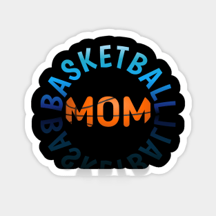 Basketball Mom - Holiday Gift Magnet