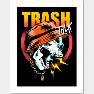 Trash Talking Posters for Sale