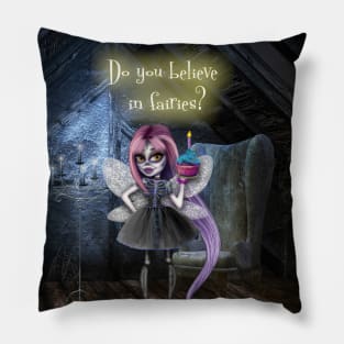 Believe in fairies Pillow