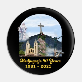 Medjugorje 40 years Pin