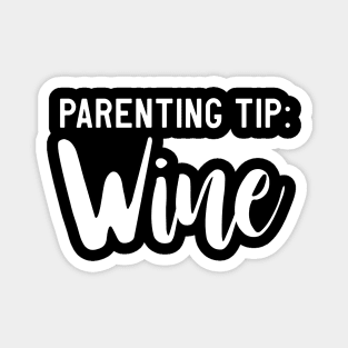 Parenting Tip: Wine Magnet