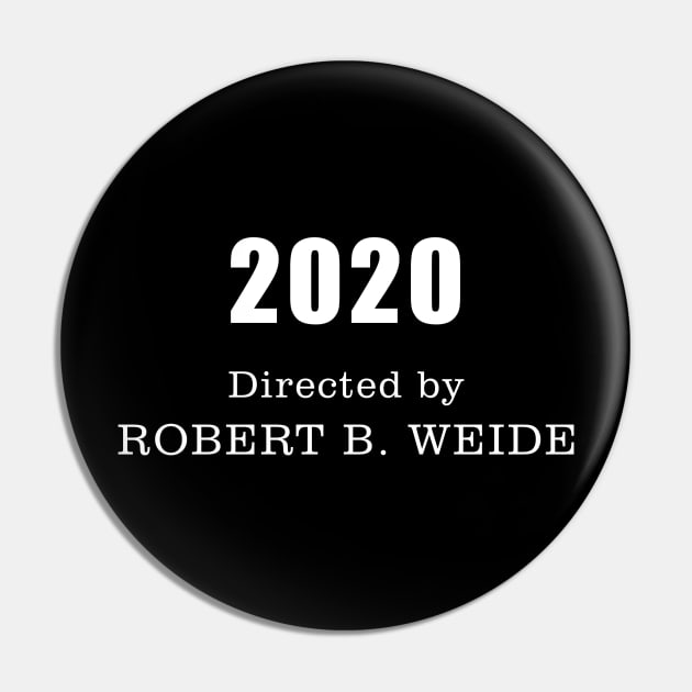 2020 Directed by Robert B Weide Pin by thegoldenyears