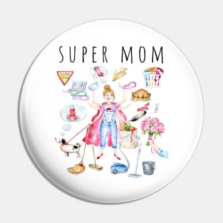 Multi-tasking mum, Super mom, Gift For Mum Pin