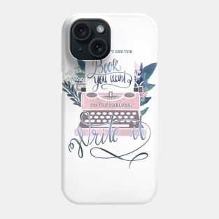 IF YOU DON'T SEE THE BOOK YOU WANT Phone Case