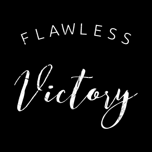 flawless victory meaning