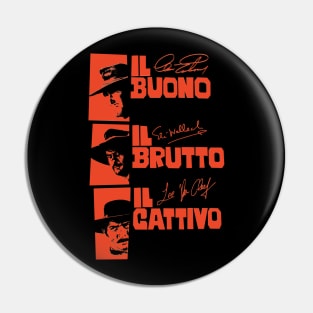 Il Buono, il Brutto, il Cattivo - Sergio Leone Pin