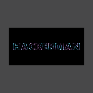 Hackerman T-Shirt