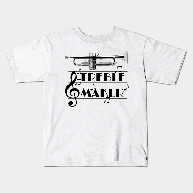 Treble Maker TShirt T-Shirt Tee Unisex Cute Music Pun Producer Clef Trumpet Viol