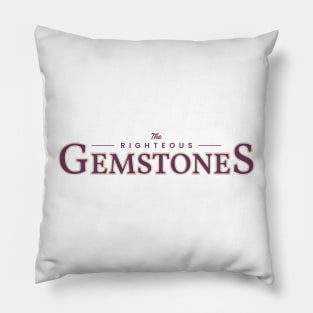 The Righteous Gemstone Pillow