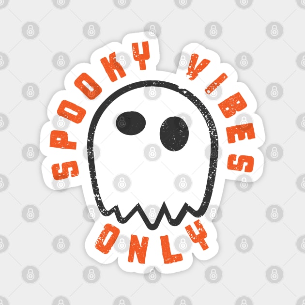 Spooky Vibes Only Halloween Ghost Magnet by Commykaze