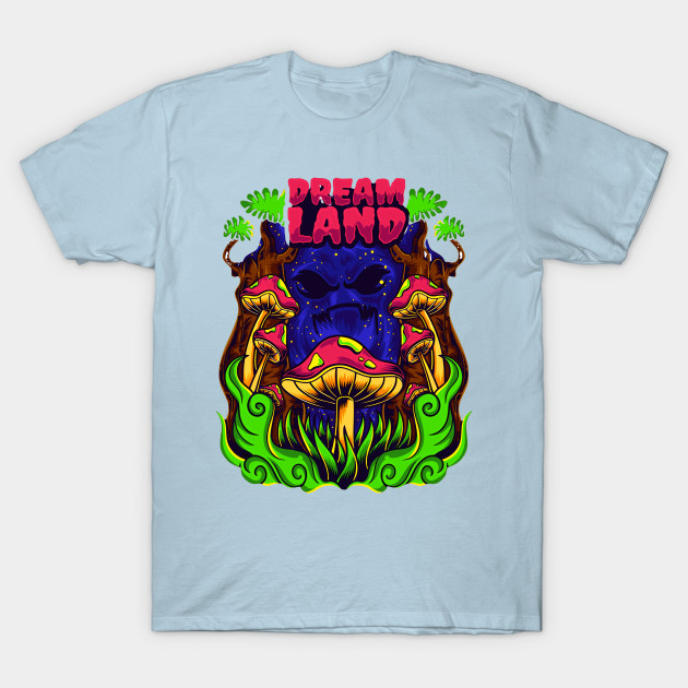 Discover Dream Land - Dream Land - T-Shirt