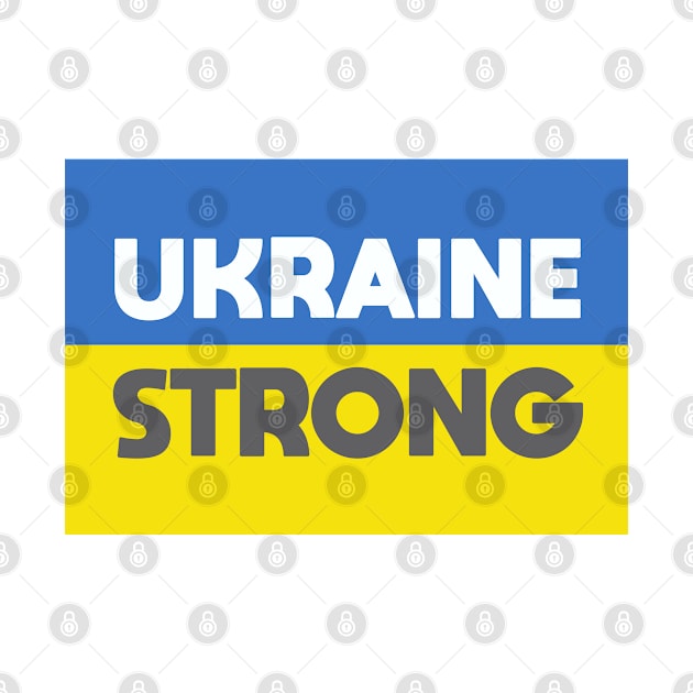 Ukraine Strong by Dale Preston Design