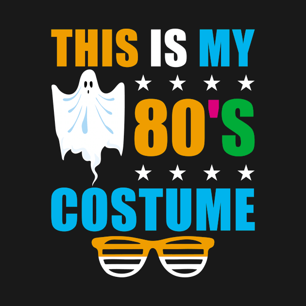 This Is My 80s halloween costume 1980s theme Party by loveshop