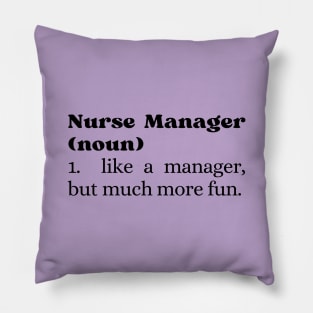 Nurse Manager Pillow