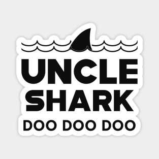 Uncle Shark doo doo doo Magnet