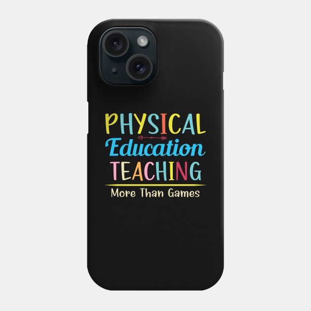 Physical Education Phys Edu ED Teacher PE Phone Case by GloriaArts⭐⭐⭐⭐⭐
