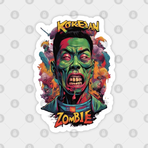 Korean Zombie Magnet by Zachariya420