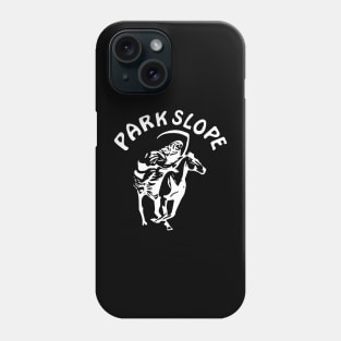 PARK SLOPE Phone Case