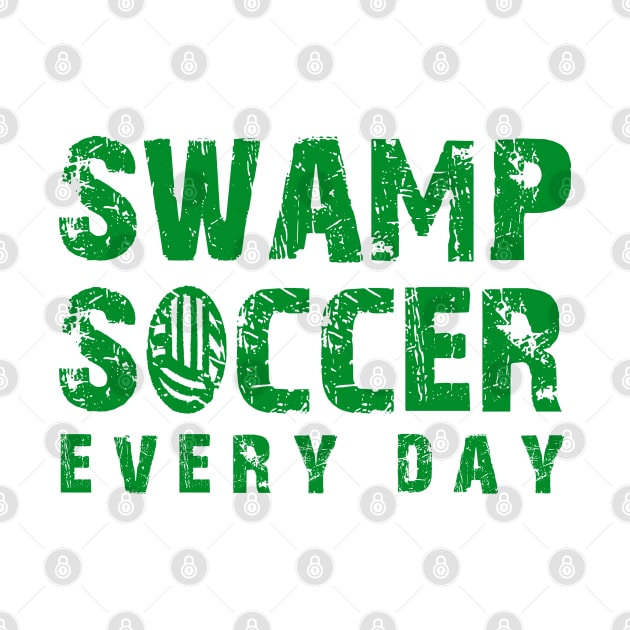 Swamp soccer everyday by Mr Youpla