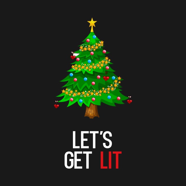 Let's Get Lit by cleverth