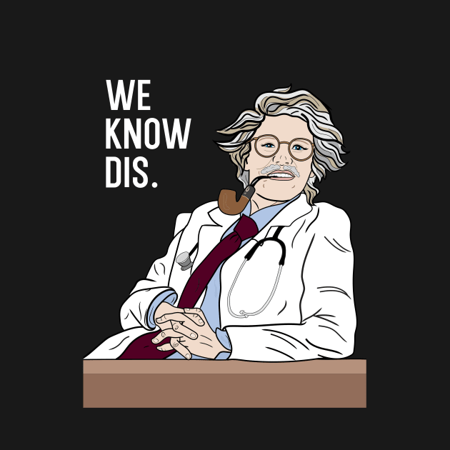 Kate McKinnon We Know Dis by Kittenpants Studios