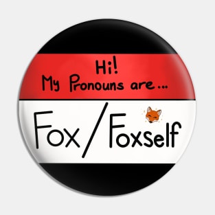 Hi my pronouns are - fox foxself Pin