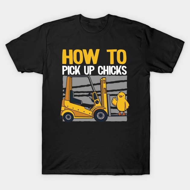 How To Pick Up Chicks T Shirts Sarcastic Idea Gift Shirts How To Pick Up Chicks T Shirts Sarcastic Idea Gift Shirts
