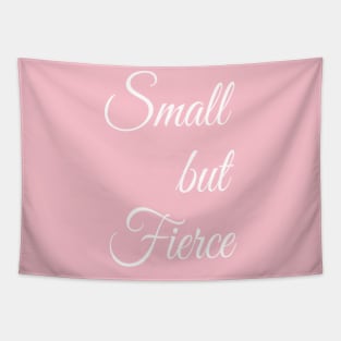 Small but Fierce | Girl Power Feminism | Feminist Shirt Tapestry