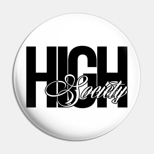 high society Pin by Tha_High_Society