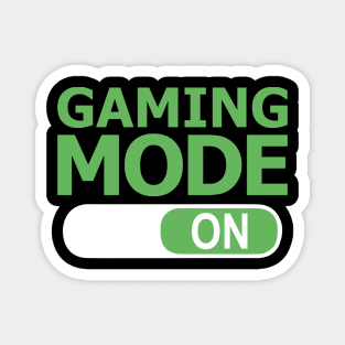 Gaming Mode On Funny Gamer Magnet