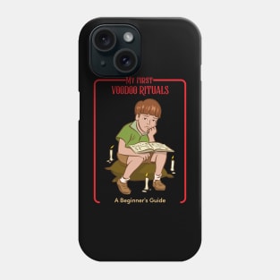 My First Voodoo Rituals - Vintage Dark Humour Phone Case