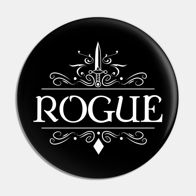 Rogue Character Class TRPG Tabletop RPG Gaming Addict Pin by dungeonarmory
