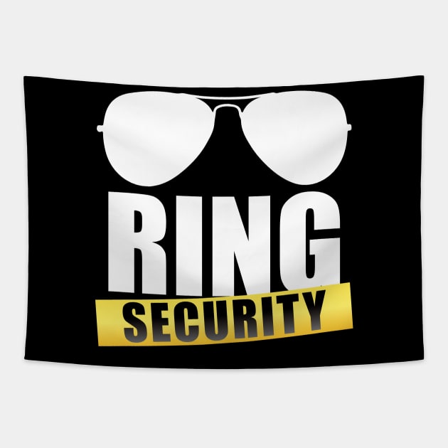 Ring Security Sunglass' Ring Security Tapestry by ourwackyhome
