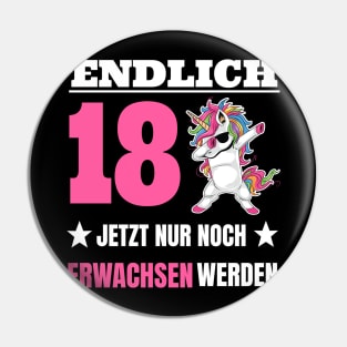 Endlich 18 Geburtstag Frauen Dabbing Einhorn Pin