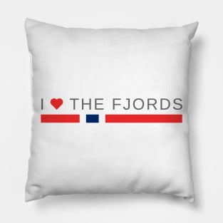 I love the Fjords | Norway Pillow