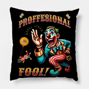 Proffesional Fool's Day Pillow