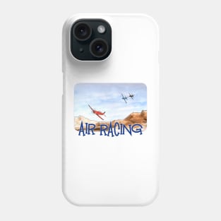 Air Racing, Sky Racing, Pilot Racing Phone Case