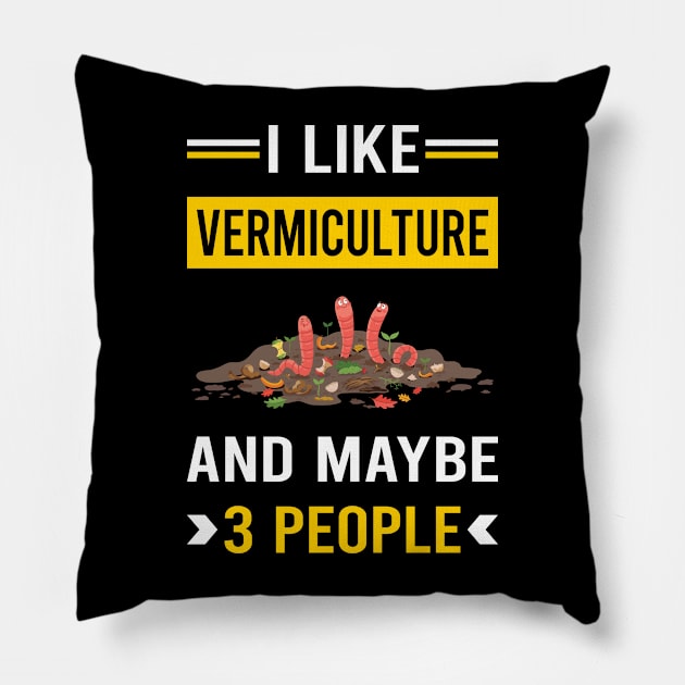 3 People Vermiculture Worm Farming Farmer Vermicompost Vermicomposting Pillow by Good Day