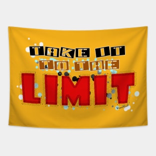 Take it to the Limit Tapestry